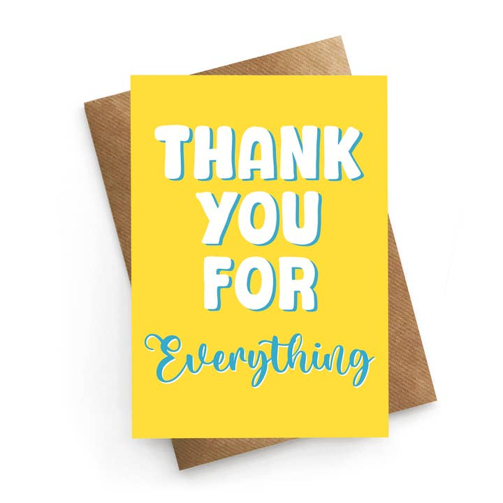 Thanks For Everything - Thank You Card for wholesale by STUCK SHOP GIFTS