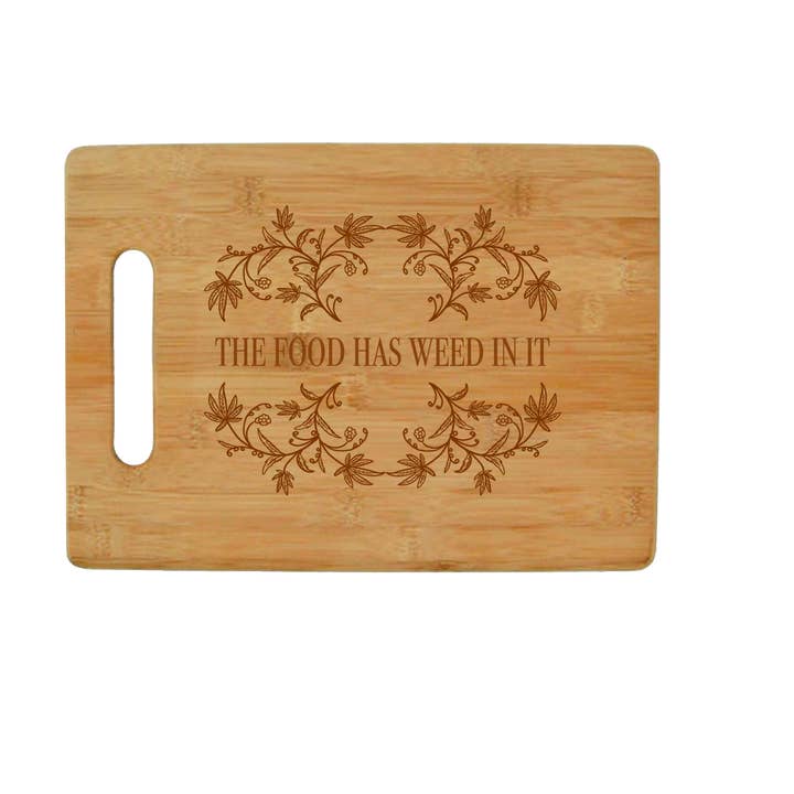 Calm Down Caren - Wholesale Cutting Board - The Food Has Weed In It - Bamboo Cutting Board