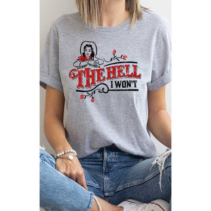 Select Apparel - Wholesale Screen Printed T-Shirt - Women's - Vintage The Hell I Wont Country Western Graphic Tee3