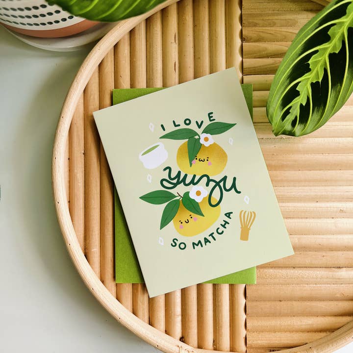 Matcha Paper Co. - Vendita all'ingrosso Biglietti per San Valentino - Biglietto di auguri A2 I Love Yuzu So Matcha
