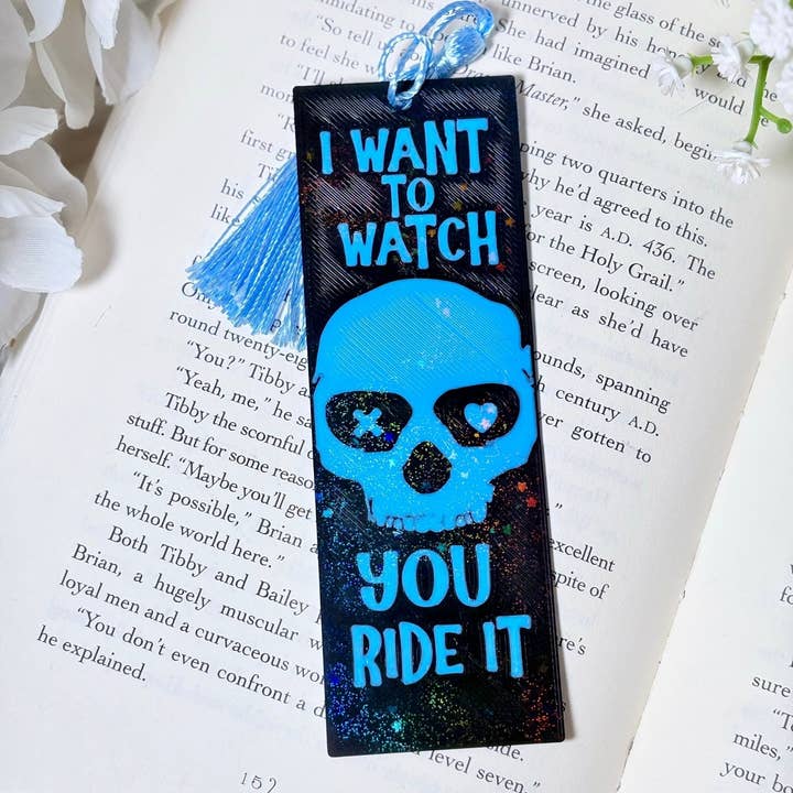 3d Printed I Want to Watch You Ride It Sparkle Bookmark for wholesale by Awfullynerdy.co