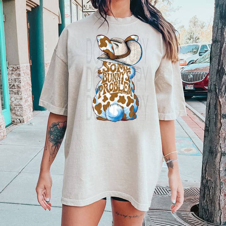 Some Bunny's Problem DTF Heat Transfer for wholesale by Trendy Transfers