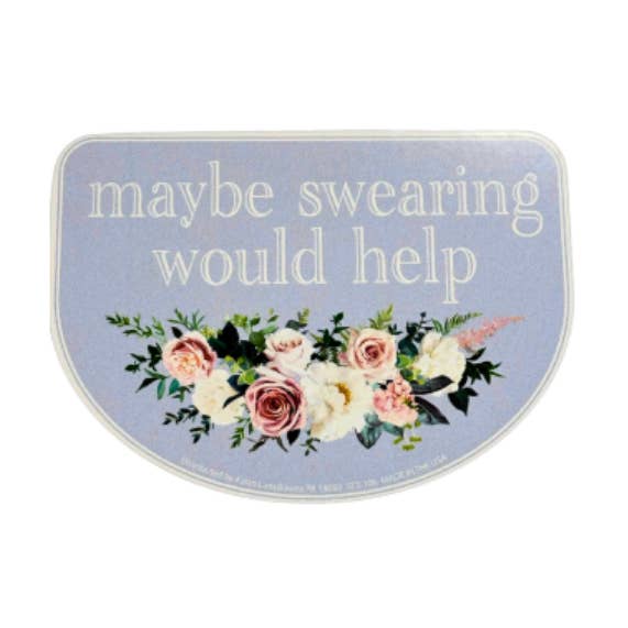 Kalan - Wholesale Sticker - Maybe Swearing Would Help Die-Cut Sticker0
