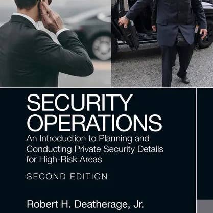 Books by splitShops - Wholesale True Crime - Security Operations: An Introduction to Planning and Conducting Private Security Details for High-Risk Areas - Paperback