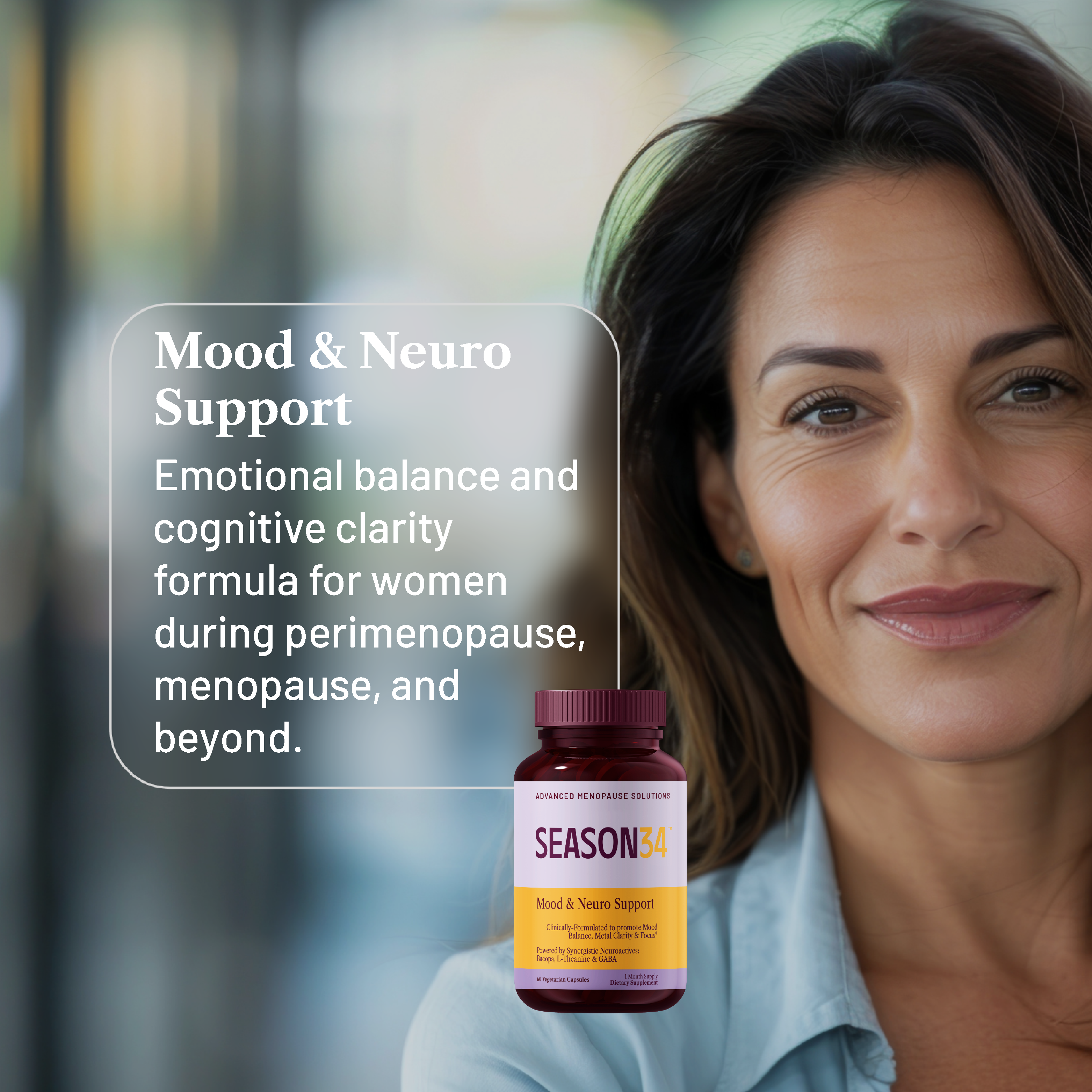 SEASON34 - Wholesale Oral Supplement/Vitamin - Menopause Mood & Neuro Support – Brain Fog & Memory2