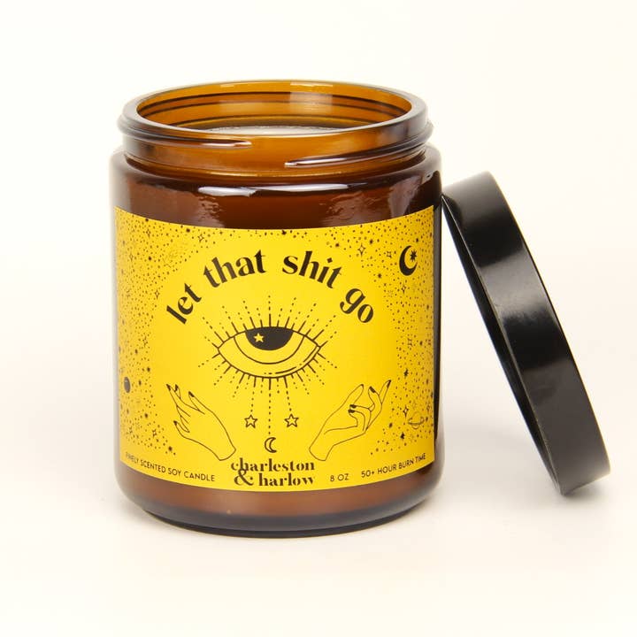 Charleston & Harlow Candle Co. - Wholesale Jar/Filled Candle - Let That Shit Go - Bourbon, White Maple + Pecan Soy Candle