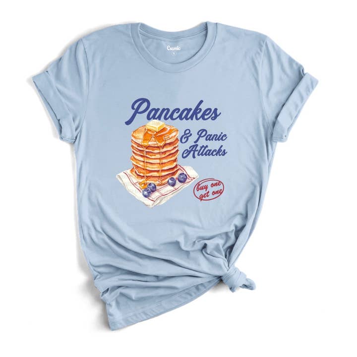 Pancakes + Panic Attacks – Funny Graphic Tee - Boutique for wholesale by Cosmic