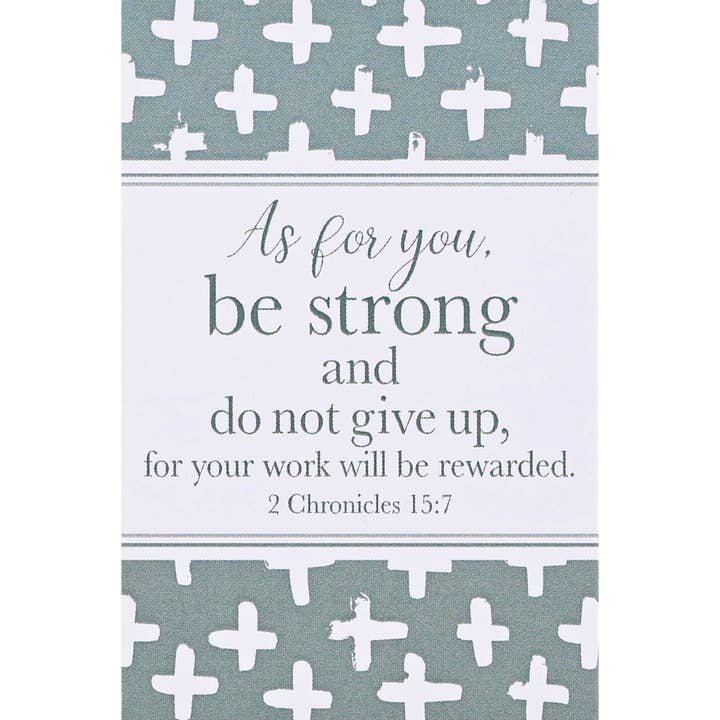 Dicksons - Wholesale Bookmark - Itty Bitty Card Be Strong And Do Not