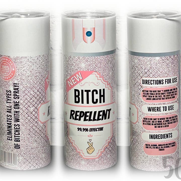 Bitch Repellent Pink Tumbler for wholesale by 5C's Wholesale