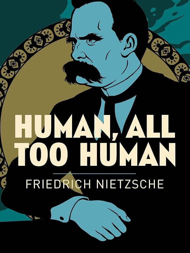 Human All Too Human (Nietzsche) (Arc Classics) for wholesale by Texas Bookman