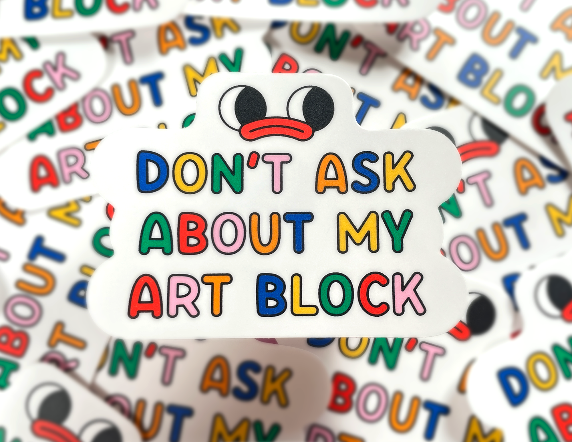 Kidnichols - Wholesale Sticker - Don't Ask Me About My Art Block Vinyl Sticker3