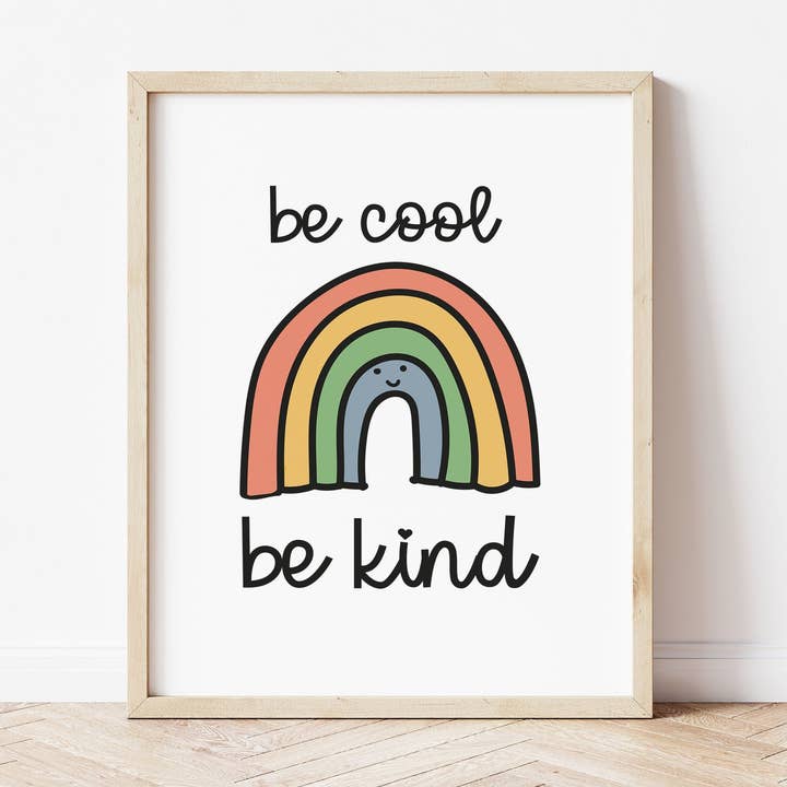 Impresión Be Cool Be Kind - Arco iris para venta al por mayor de The Little Jones