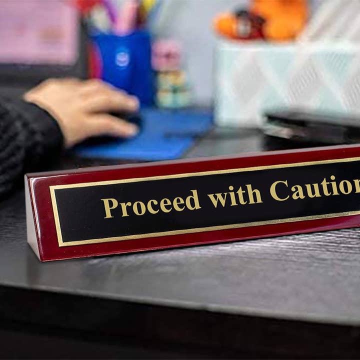 All Quality - Wholesale Desk/Tabletop Sign - Piano Finished Rosewood Novelty Engraved Desk Name Plate 'Proceed With Caution', 2" x 8", Black/Gold Plate1