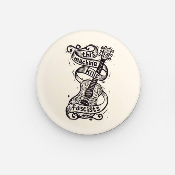 This Machine Kills Fascists Button for wholesale by Horse & Hare