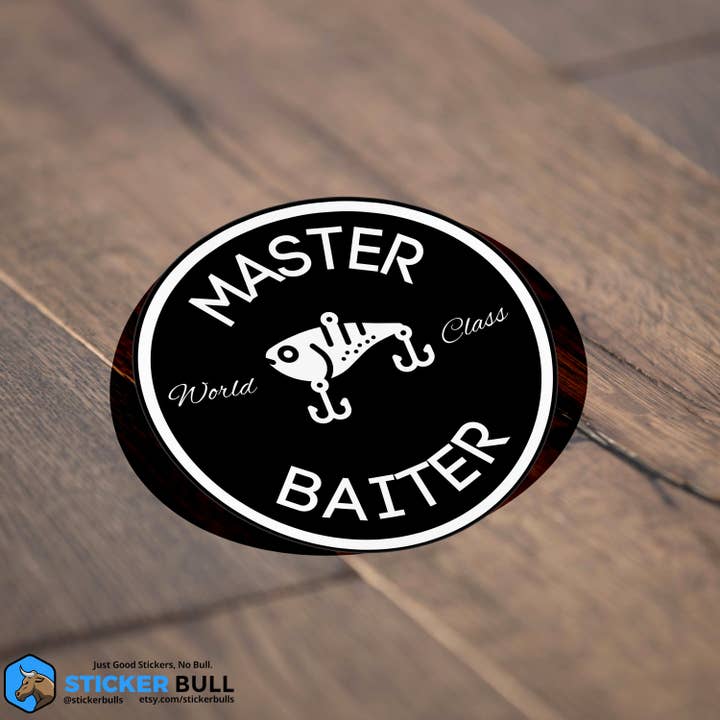 Sticker Bull - Wholesale Sticker - World Class Master Baiter Sticker, Swim Bait Sticker, Meme Sticker, Funny Waterproof Vinyl Sticker Decal for Laptop, Car, Hydroflask Sticker4
