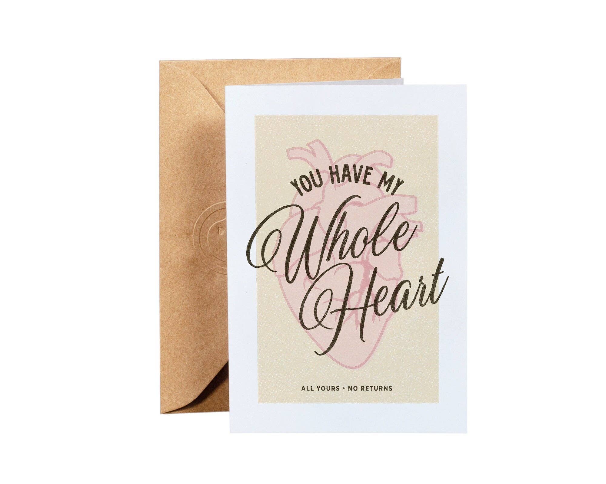 Gold St. Press – wholesale Love card – You Have My Whole Heart Greeting Card