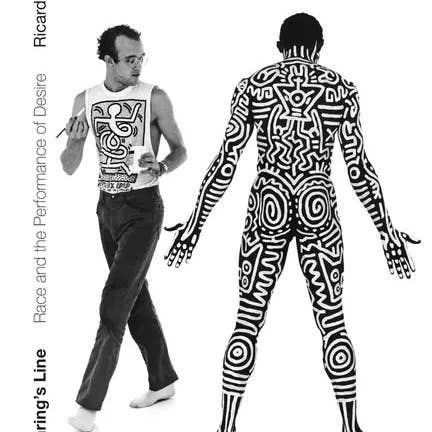 Books by splitShops - Wholesale Human & Cultural Studies - Keith Haring's Line: Race and the Performance of Desire - Paperback