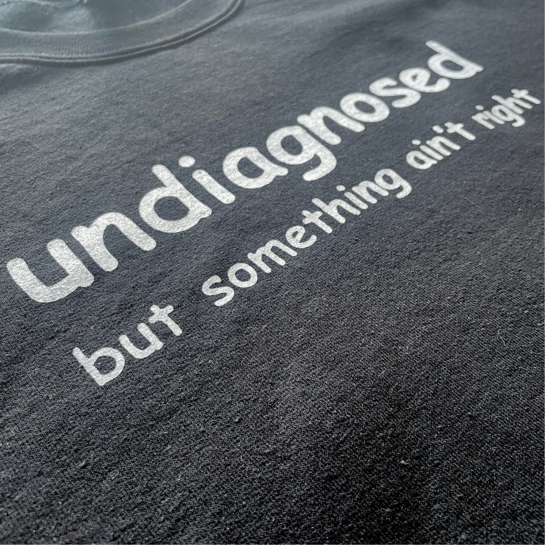 ZZZEBRAAA LIMITED - Wholesale Shirt - Unisex - Undiagnosed T-Shirt - Heavy Cotton - Screen Print ADHD3