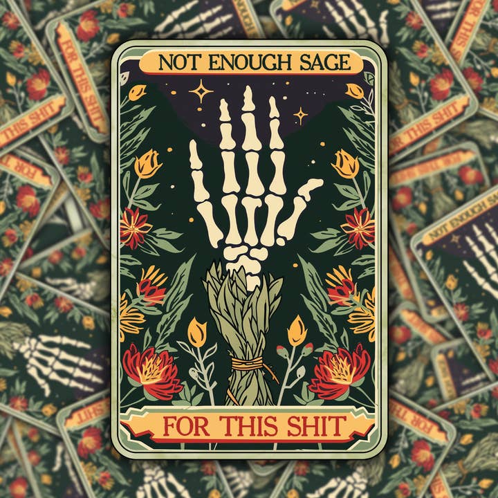 Pas assez d'autocollants de tarot de squelette de sauge -2x3 imperméable brillant pour la vente par Ink & Omen