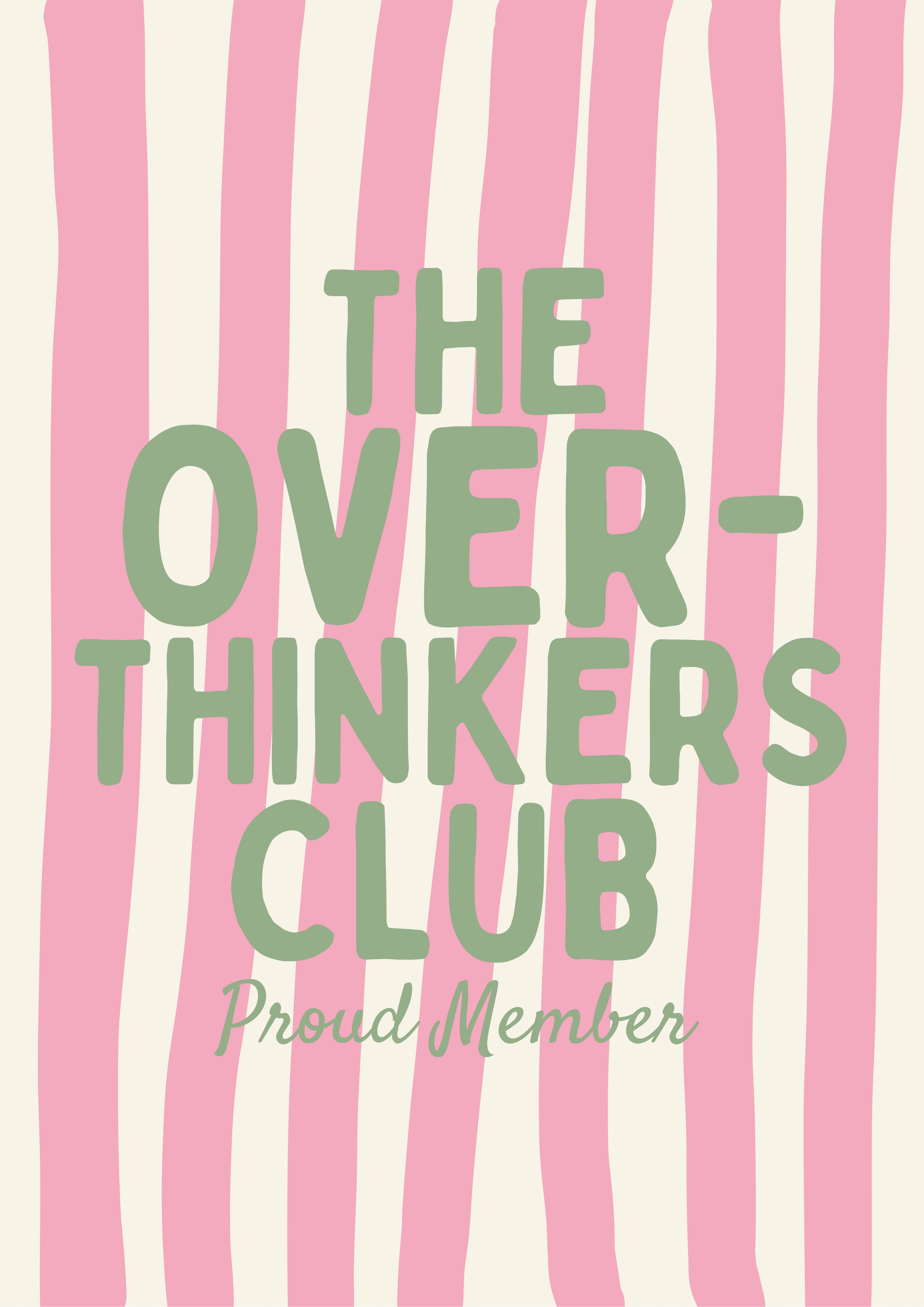 Blue Iris Designs Co - Wholesale Art Print - The Over-Thinkers Club Print1