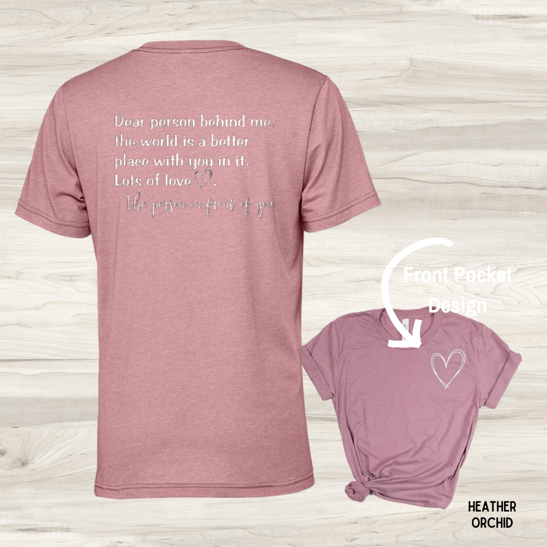 Backroad District Apparel - Wholesale Screen Printed T-Shirt - Unisex - Dear Person Behind Me... - Graphic Tee9