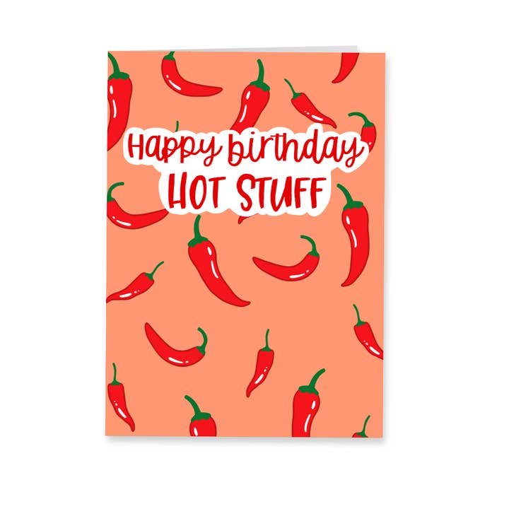 Birthday greeting card - Hot stuff for wholesale by Deadpixel