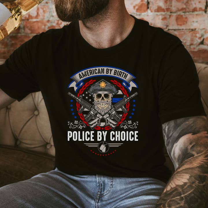 American By Birth, Police Officer By Choice Graphic tee for wholesale by Sights Ink