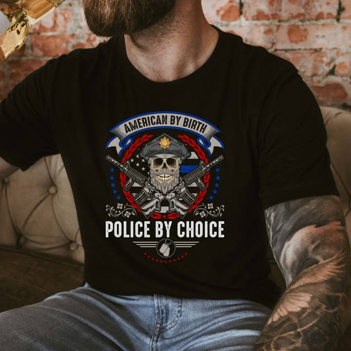 American By Birth, Police Officer By Choice Graphic tee for wholesale by Sights Ink