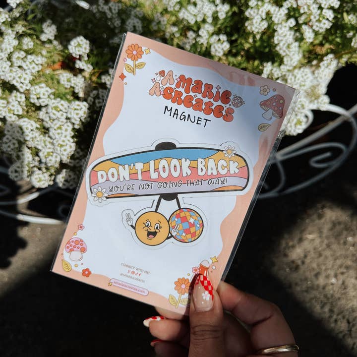 Dont Look Back Youre Not Going That Way Magnet for wholesale by amarieacreates