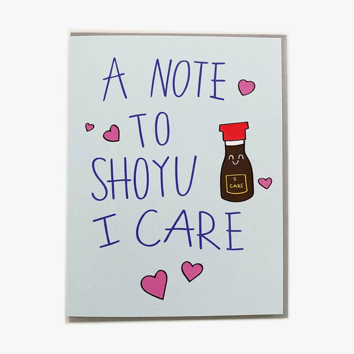 A Note to Shoyu I Care Card for wholesale by Love Through Letterpress