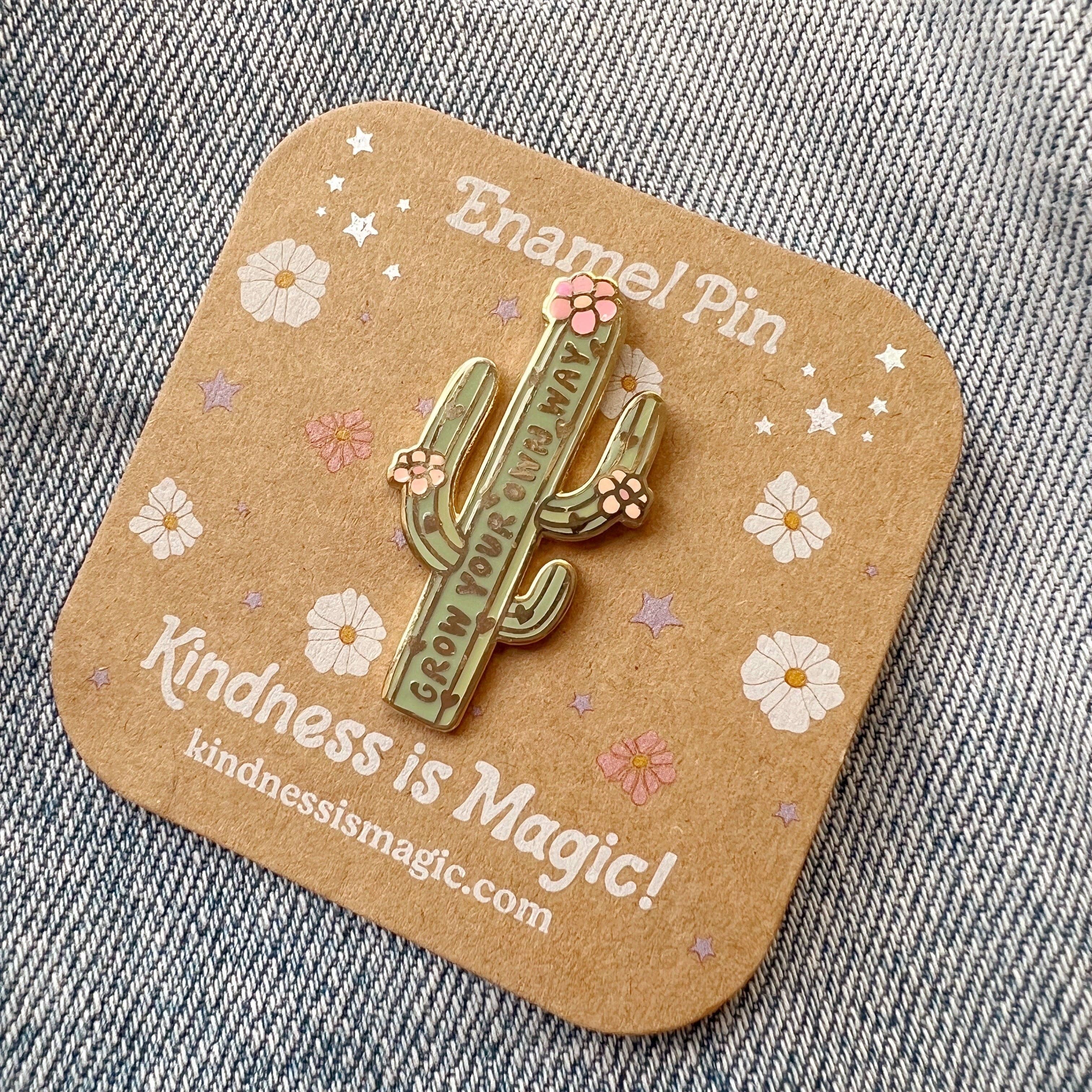 Kindness is Magic - Wholesale Lapel Pin/Button - Grow Your Own Way Cactus Enamel Pin2