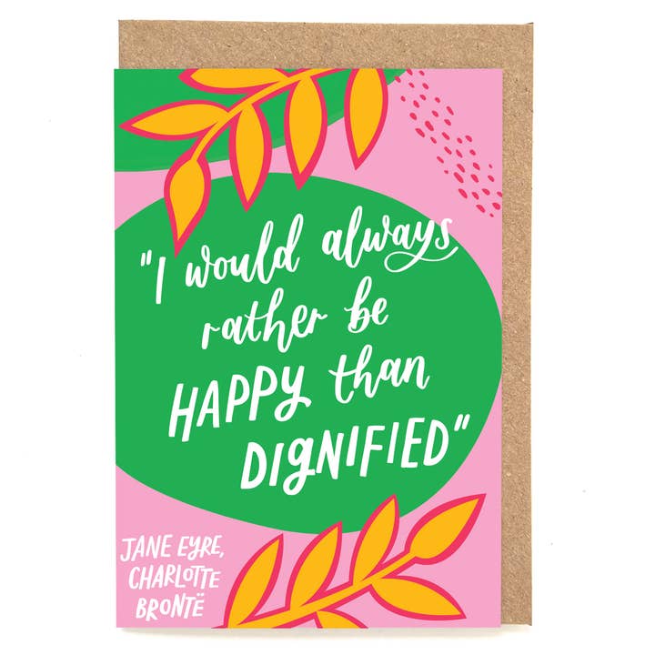 Fun Charlotte Brontë quote card for friends for wholesale by Now Then, Sunshine!
