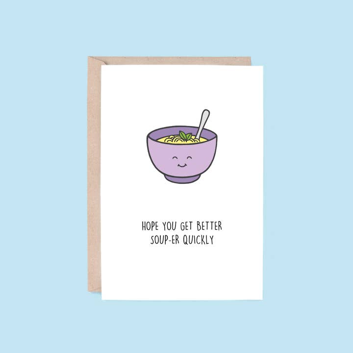 Love & Care Card: Better Soup-er Quickly | Soup for wholesale by Hey Hunny