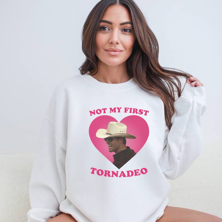 Glen Powell Not My First Tornadeo Crewneck Sweatshirt for wholesale by Hello Poppy Company