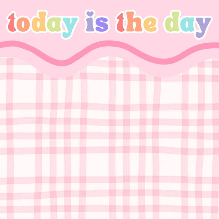 Today Is The Day – Sticky Notes for wholesale by Ash Aesthetics Co