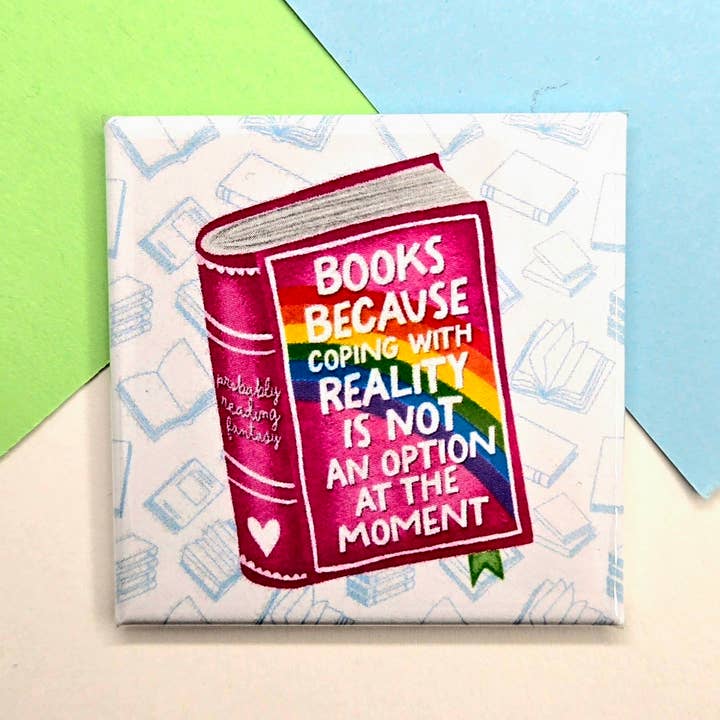 Blije Kleine Magneet - Boeken Omdat Omgaan Met De Realiteit... voor wholesale door Stuck Together Magnets