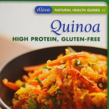 Boon Books – wholesale Cookbooks and food – Quinoa: High Protein, Gluten-Free (Alive Natural Health Guides) by Beth Geisler0