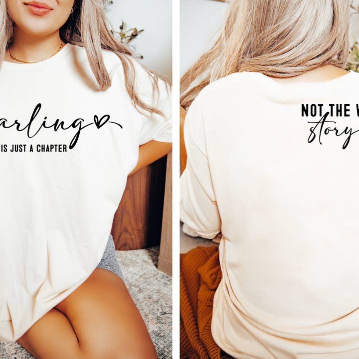 Darling This Is Just A Chapter - Tee for wholesale by Cash & Drix Wholesale
