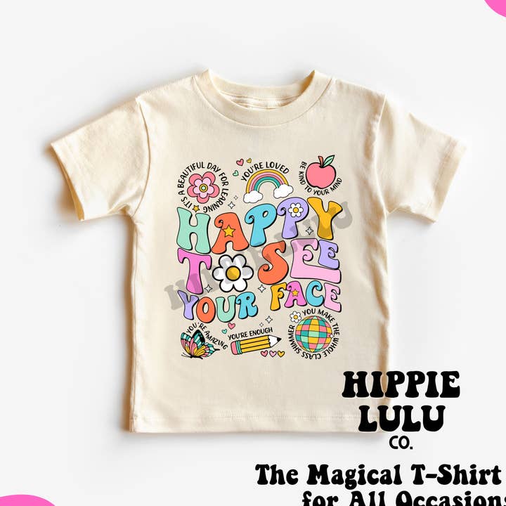 Freut mich, dein Gesicht zu sehen | Hippie Lulu Co. T-shirt für den Großhandel von Hippie Lulu Co.