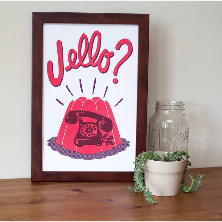 Jello? Screen Print for wholesale by Yardsale Press