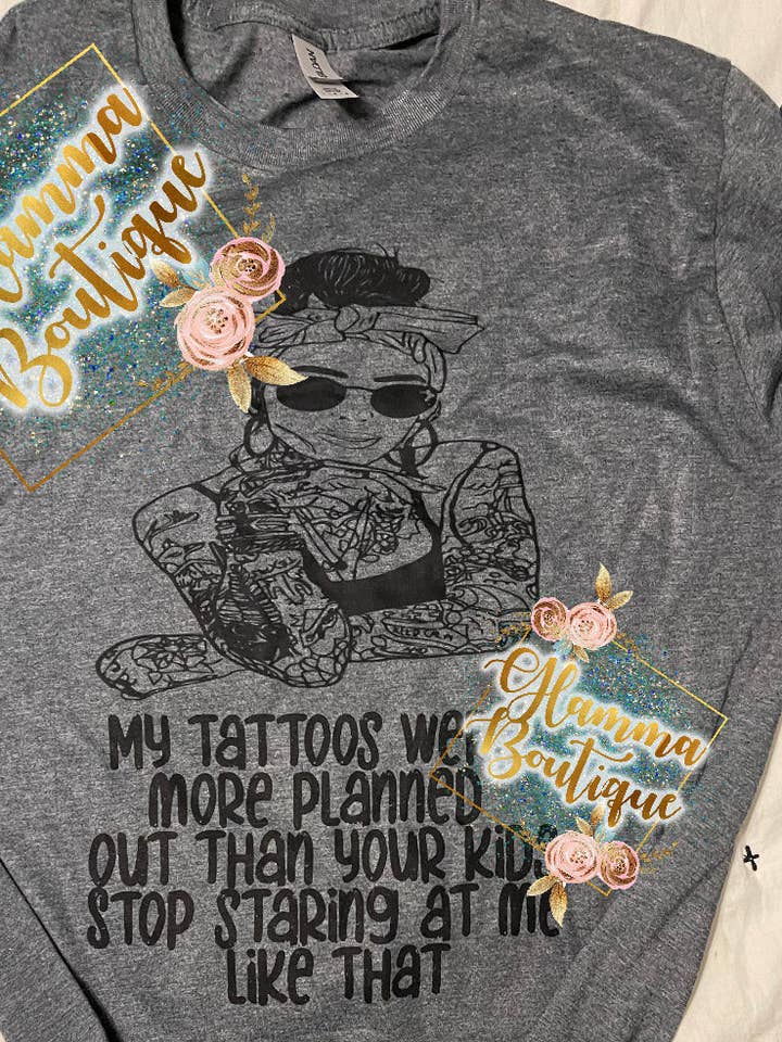 Tattoos were planned tee for wholesale by Glamma Boutique