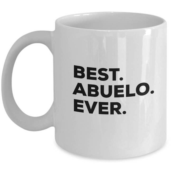 CustomHappy - Wholesale Coffee Mug - Best Abuelo Ever Mug , Gift for Abuelo