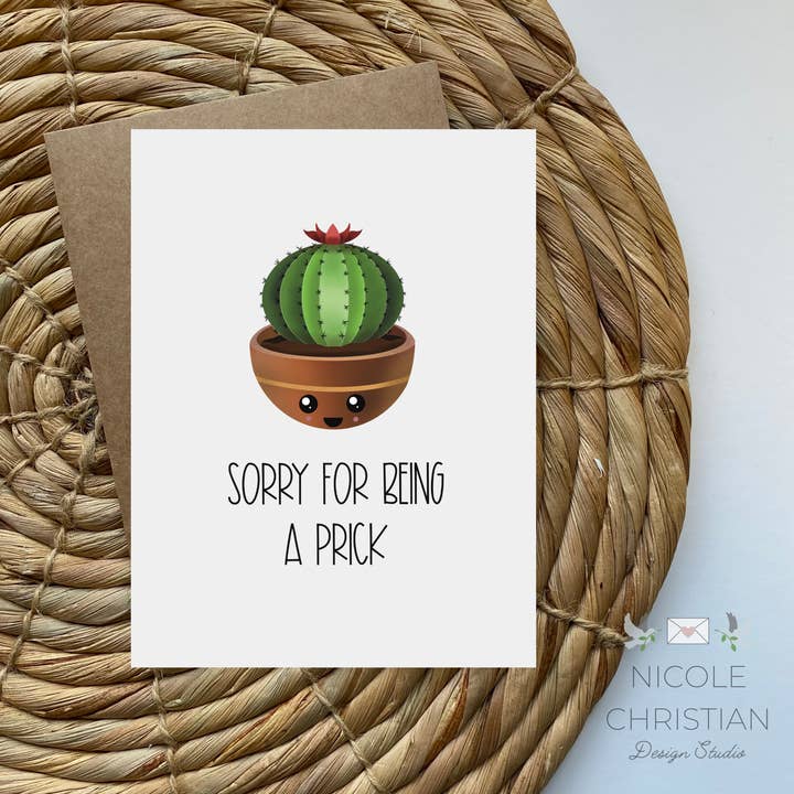 Nicole Christian - Illustration - Wholesale I'm Sorry Card - Sorry for Being a Prick Greeting Card - for plant lover