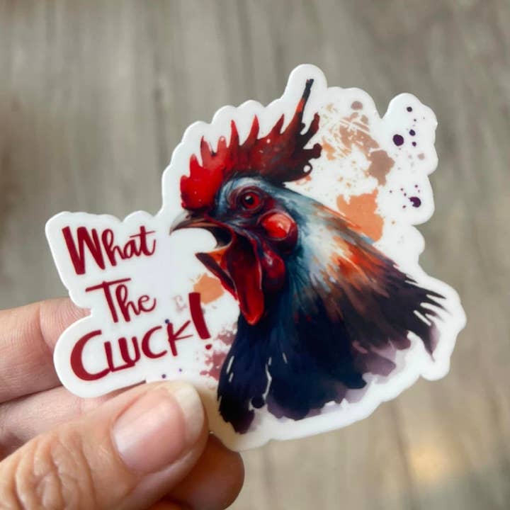 Autocollant en vinyle découpé sous pression What The Cluck Funny Chicken pour la vente par Prairie Chicken Sticker Shop & Gifts