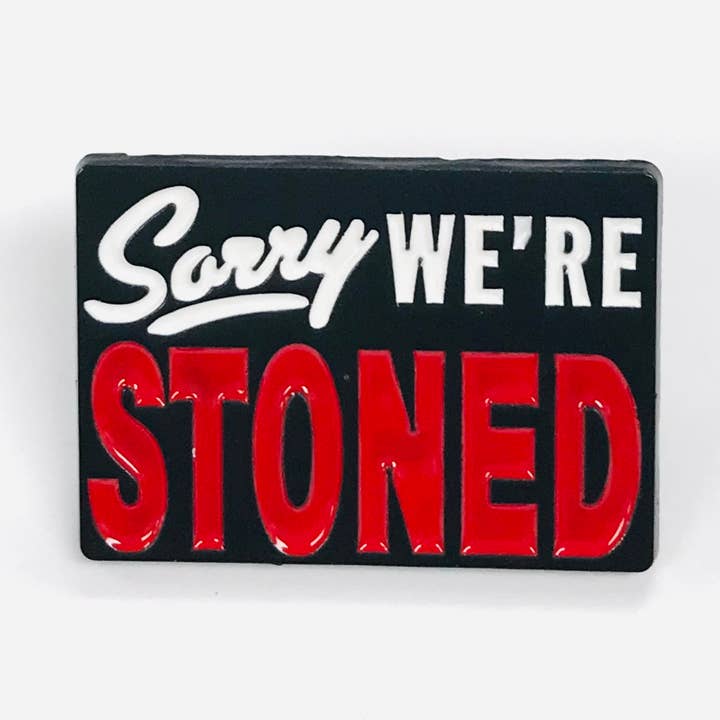 SimpleNGreat – wholesale Lapel pin/button – Sorry We're STONED Lapel Pin0