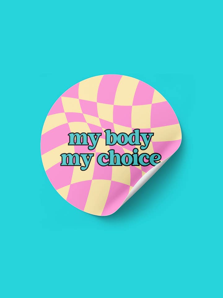 Checkerboard My Body, My Choice - Vinyl Empowerment Sticker for wholesale by The Blank Canvas Company