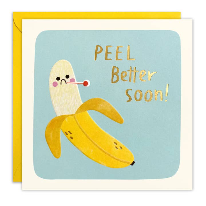 Peel Better Banana Get Well Soon Card - Square Peg for wholesale by James Ellis