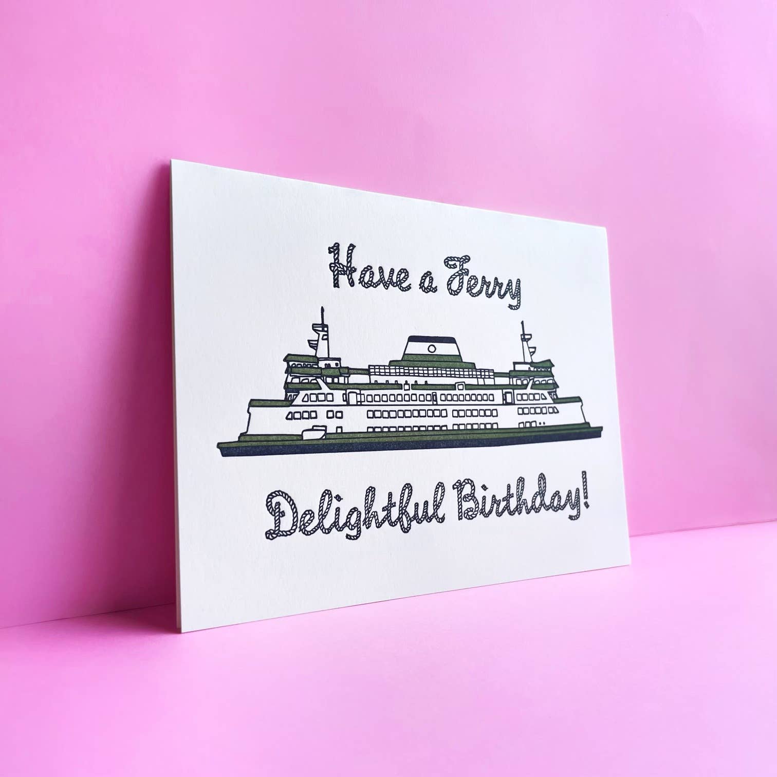 Pier Six Press - Wholesale Birthday Card - Ferry Delightful - Fun Letterpress Card1