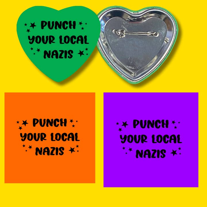The Sad Babes Club - Wholesale Lapel Pin/Button - punch your local n*zis green/purple/orange Heart Button