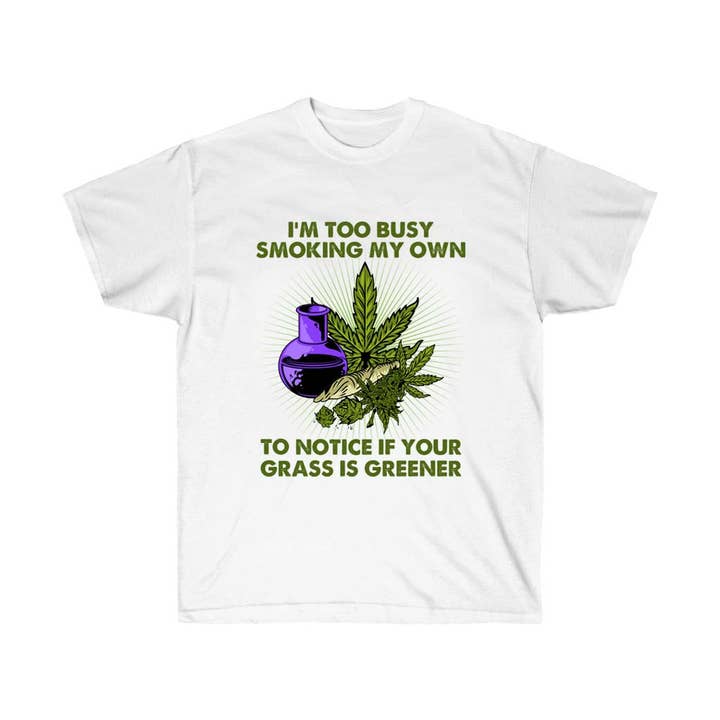 I am too Busy Smoking My Own T-Shirt for wholesale by Luluizy Designs Co.